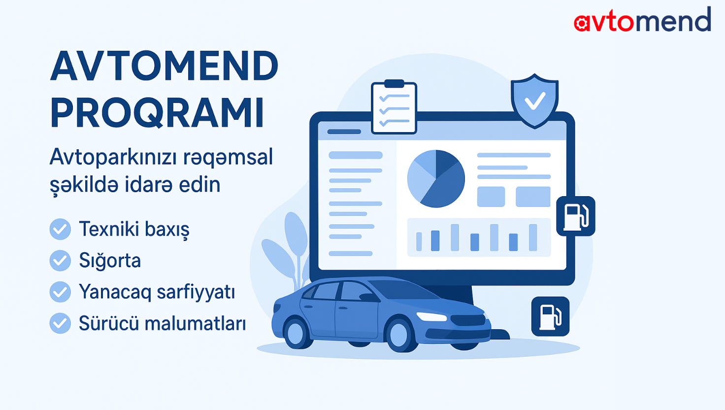 Avtopark İdarəetməsinin Yeni Dövrü: Avtomend Proqramı ilə Tanış Olun